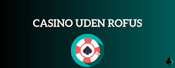 Bedste Casino Uden Casinoer Uden - Find Din Ideelle Spilleoplevelse